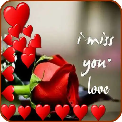 Play I Miss You Wishes APK Play I Miss You Wishes APK