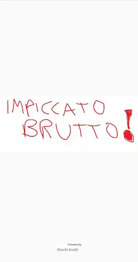Play Impiccato Brutto  and enjoy Impiccato Brutto with UptoPlay