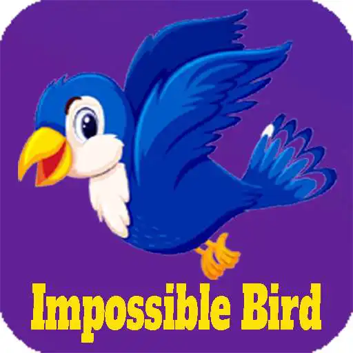 Free play online Impossible Bird APK