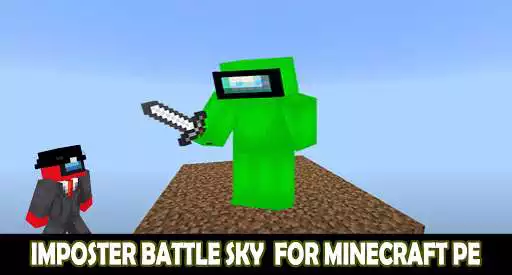 Play Imposter Sky Battles for MCPE  and enjoy Imposter Sky Battles for MCPE with UptoPlay