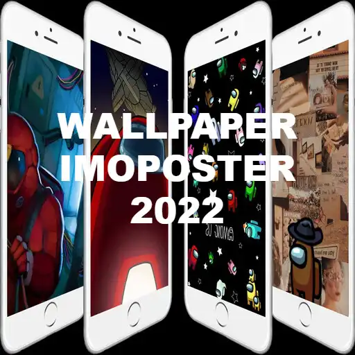 Play IMPOSTER wallpapper zHD4Kz APK