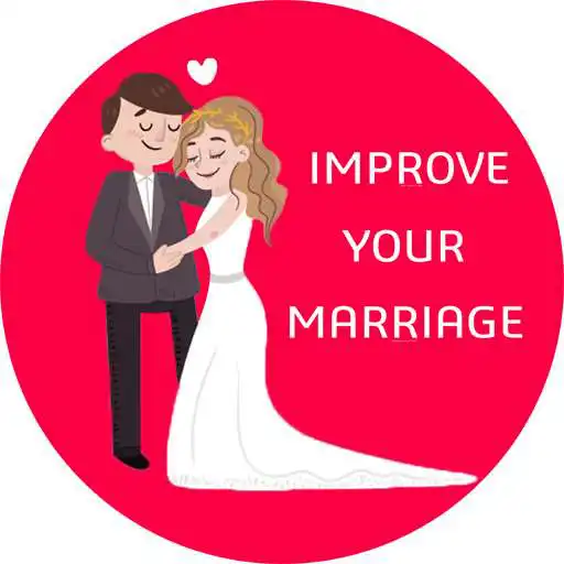 Free play online Improve Your Marriage APK Free play online Improve Your Marriage APK