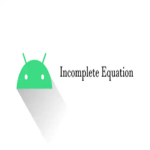 Play Incomplete Equation APK