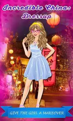 Play Incredible China: Dressup