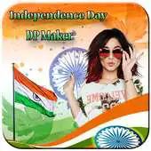Free play online Independence Day DP Maker 2019 APK