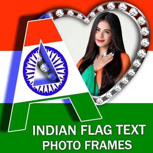 Play India Flag Text Photo Frames APK