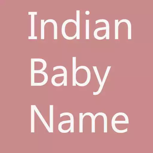 Free play online Indian Baby Names APK Free play online Indian Baby Names APK