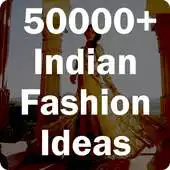 Free play online Indian Fashion Ideas APK Free play online Indian Fashion Ideas APK