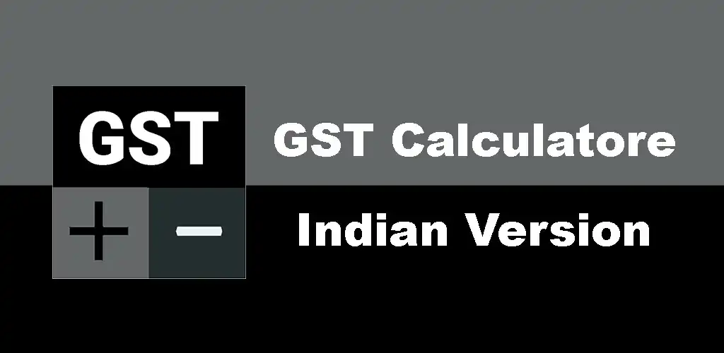 Play Indian GST Calculatore  and enjoy Indian GST Calculatore with UptoPlay