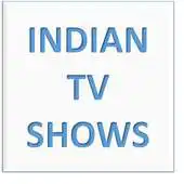 Free play online Indian Shows APK Free play online Indian Shows APK