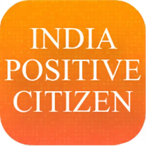 Play #India Positive Citizen APK