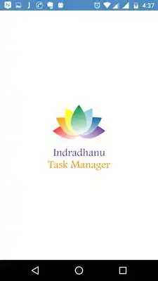 Play Indradhanu - Task Manager Play Indradhanu - Task Manager