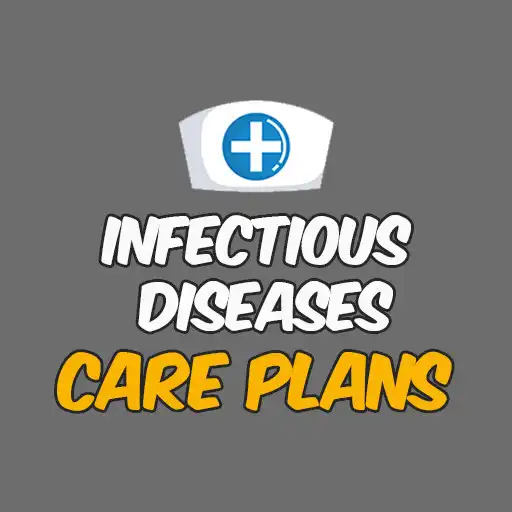 Play Infectious Diseases Nursing Care Plans APK