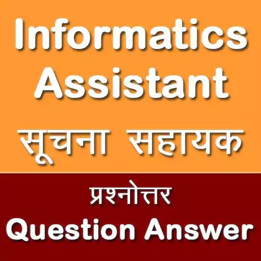 Run free android online Informatics Assistant Exam 2018 APK Run free android online Informatics Assistant Exam 2018 APK