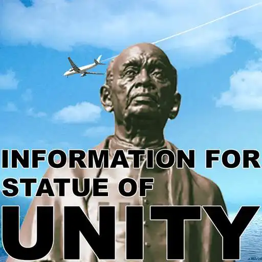 Run free android online Information for Statue of Unity - Sardar Patel APK