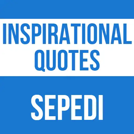 Play Inspirational Quotes In Sepedi APK