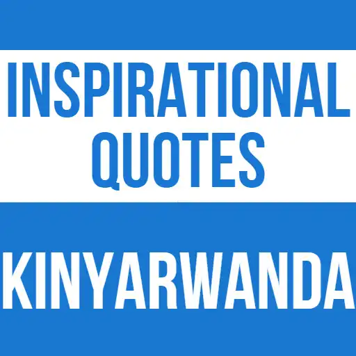 Play Inspiration Quotes Kinyarwanda APK