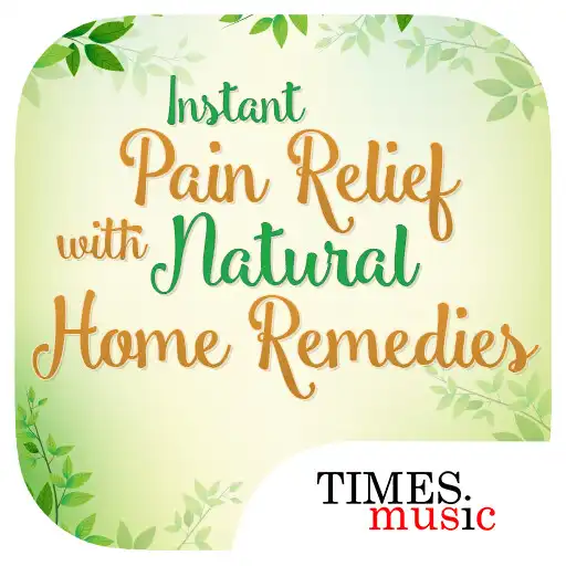 Play Instant Pain Relief With Natural Home Remedies APK Play Instant Pain Relief With Natural Home Remedies APK