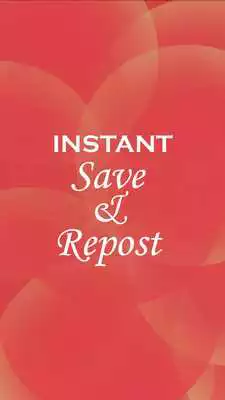 Play Instant Save  Repost