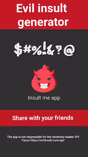 Play Insult me app  and enjoy Insult me app with UptoPlay