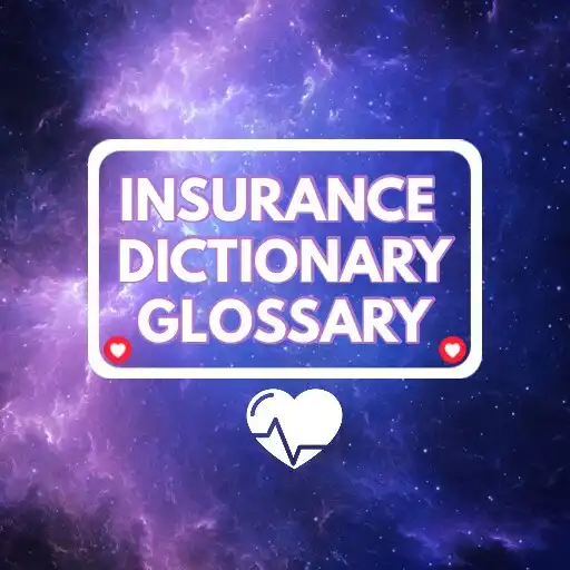 Play Insurance Dictionary Glossary APK