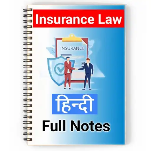 Play Insurance Law Notes Hindi APK