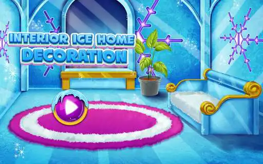 Play Interior Ice Home Decoration and enjoy Interior Ice Home Decoration with UptoPlay Play Interior Ice Home Decoration and enjoy Interior Ice Home Decoration with UptoPlay