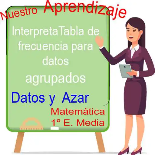 Play Interpreta Tabla Dato agrupado APK