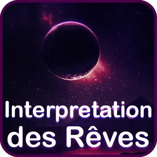 Run free android online Interpretation des Reves APK Run free android online Interpretation des Reves APK