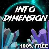 Free play online Into Dimension APK Free play online Into Dimension APK