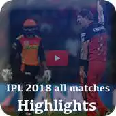 Free play online IPL 2018 Highlights Match / Schedule / Live Score APK Free play online IPL 2018 Highlights Match / Schedule / Live Score APK