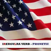 Free play online Irregular Verbs Phonetic APK Free play online Irregular Verbs Phonetic APK
