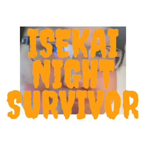Play IsekaiNightSurvivor APK
