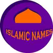 Free play online Islamic Names And Meanings APK Free play online Islamic Names And Meanings APK