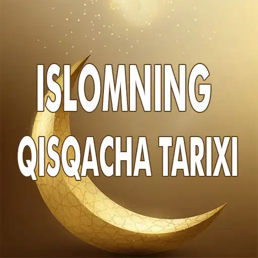 Play Islom dinining qisqa tarixi APK Play Islom dinining qisqa tarixi APK