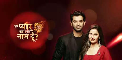 Play Iss Pyaar Ko Kya Naam Doon Serial  and enjoy Iss Pyaar Ko Kya Naam Doon Serial with UptoPlay