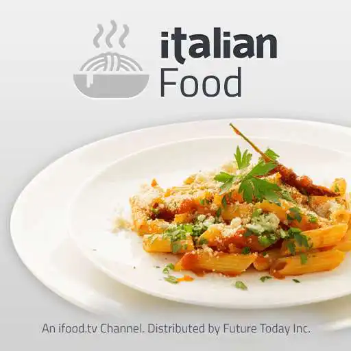 Free play online Italian Food by ifood.tv APK Free play online Italian Food by ifood.tv APK