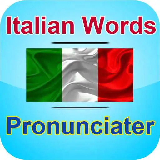 Free play online ItalianWords Pronunciater APK