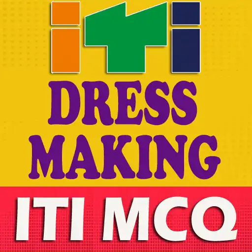 Play ITI Dress Making Trade MCQs APK