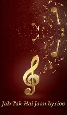 Play Jab Tak Hai Jaan Songs Lyrics
