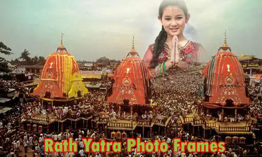 Play Jagannath Rath Yatra Photo Frames  and enjoy Jagannath Rath Yatra Photo Frames with UptoPlay