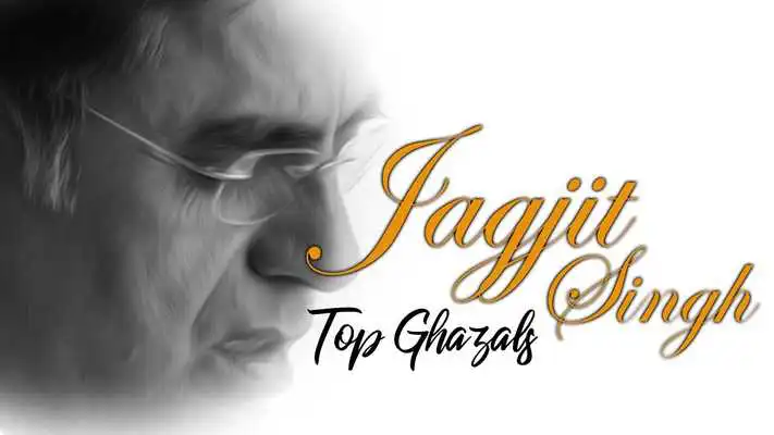 Play jagjit singh ghazals
