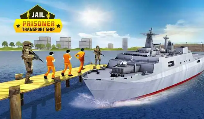 Play Jail Criminals-Prison Transport Sea Ship
