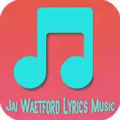Free play online Jai Waetford Lyrics Music APK Free play online Jai Waetford Lyrics Music APK