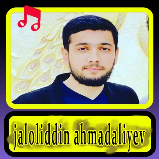 Play Jaloliddin Ahmadaliyev Mp3 APK