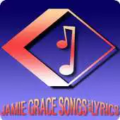Free play online Jamie Grace SongsLyrics APK Free play online Jamie Grace SongsLyrics APK