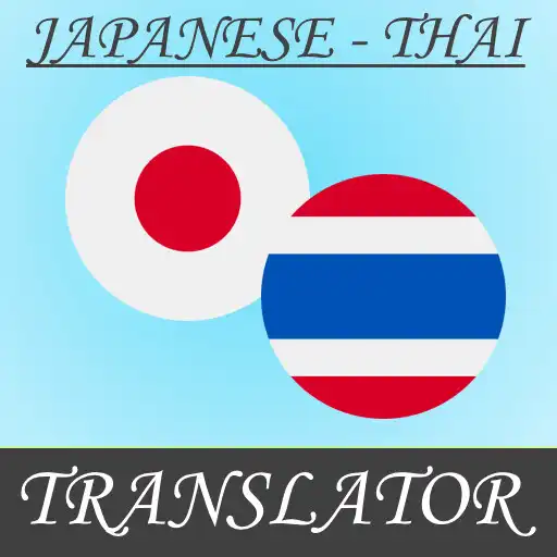 Play Japanese-Thai Translator APK Play Japanese-Thai Translator APK