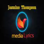 Free play online Jasmine Thompson Lyrics APK Free play online Jasmine Thompson Lyrics APK