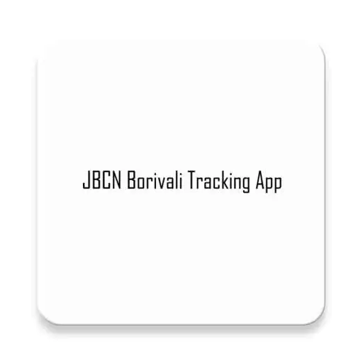 Play JBCN Borivali Tracking App APK Play JBCN Borivali Tracking App APK