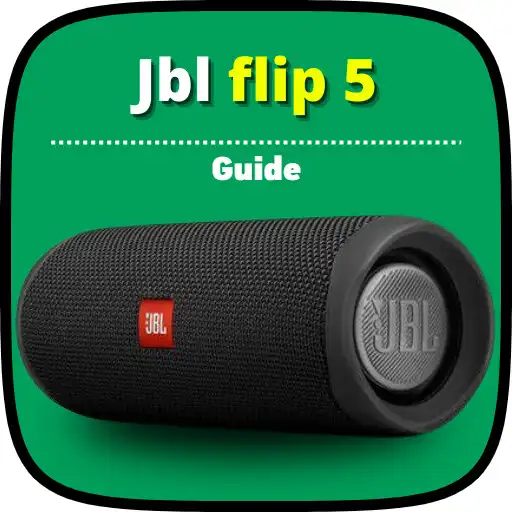 Play Jbl Flip 5 guide APK Play Jbl Flip 5 guide APK